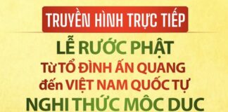 TRỰC TIẾP: Lễ rước Phật tại Việt Nam Quốc Tự